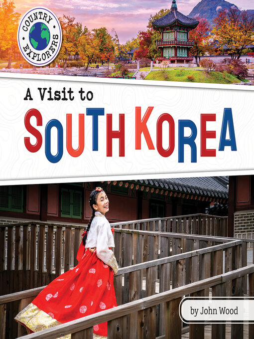 Title details for A Visit to South Korea by John Wood - Available